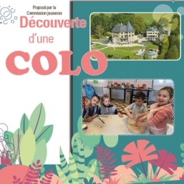 Découverte d'une colo à La Durie